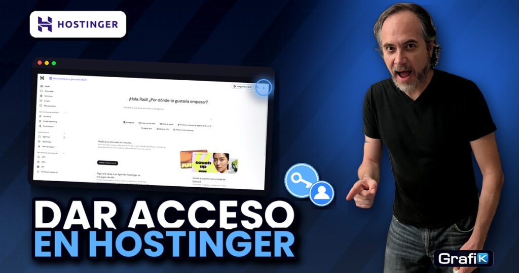 Cómo DAR ACCESO Seguro a HOSTINGER a un Diseñador Web